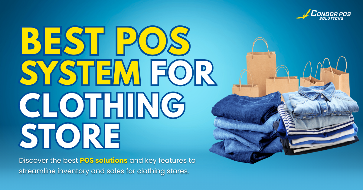 Best POS System for Clothing Stores | Condor PH